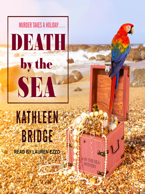 Title details for Death by the Sea by Kathleen Bridge - Available